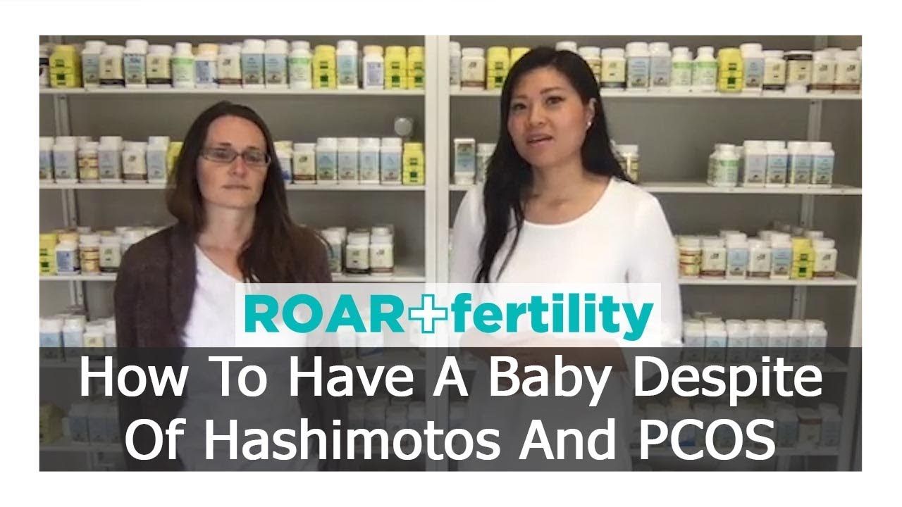 How To Have A Baby Despite Of Hashimotos And PCOS