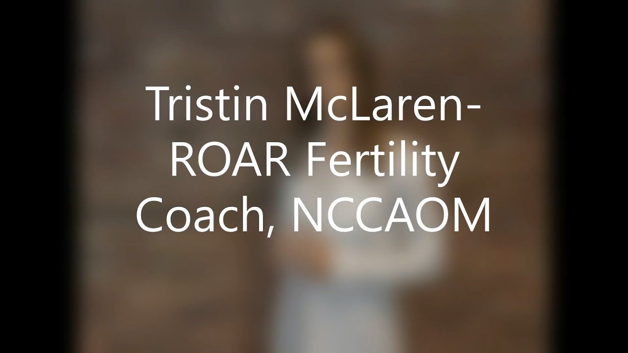 Tristin McLaren, ROAR Fertility Coach